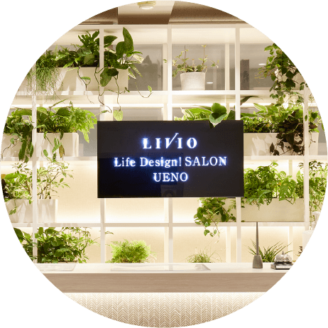 LIVIO Life Design! SALON UENO